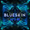 Blueskin - Let's Go - Single